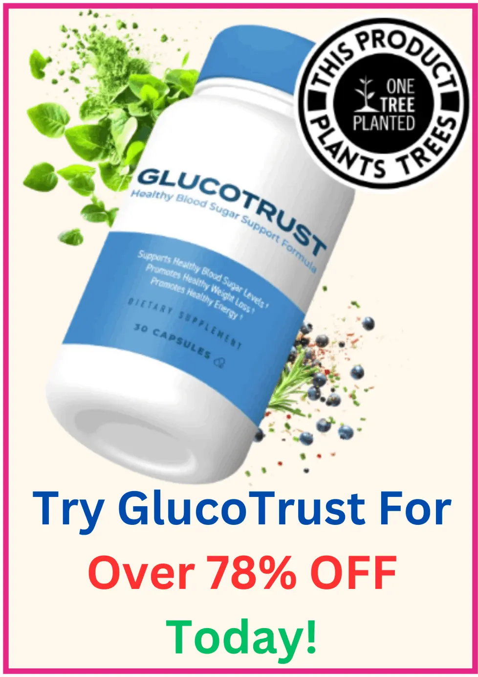 Glucotrust™ Supplement
